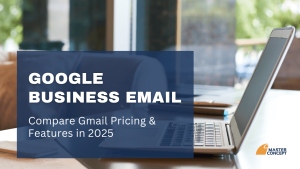 Google Business Email: Compare Gmail Pricing and Features 2025