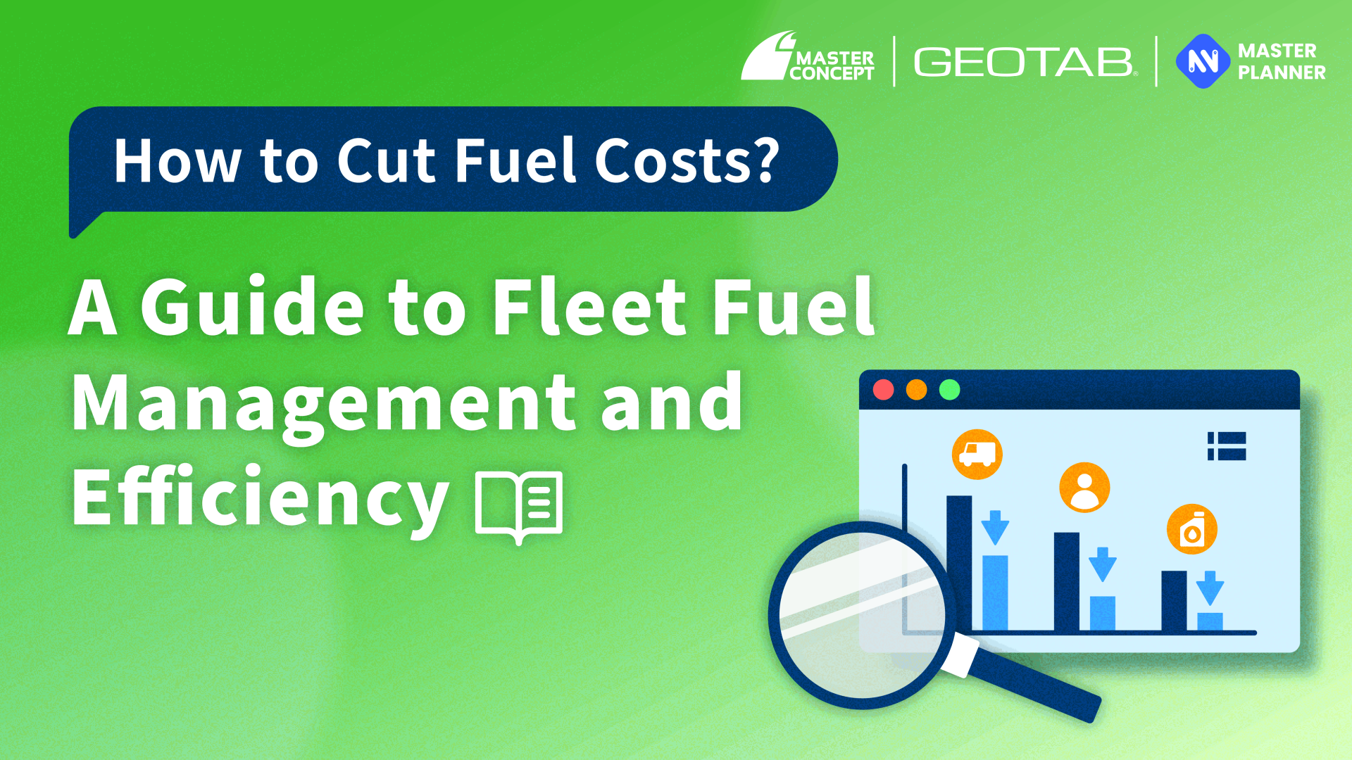 A guide to fleet fuel management and efficiency